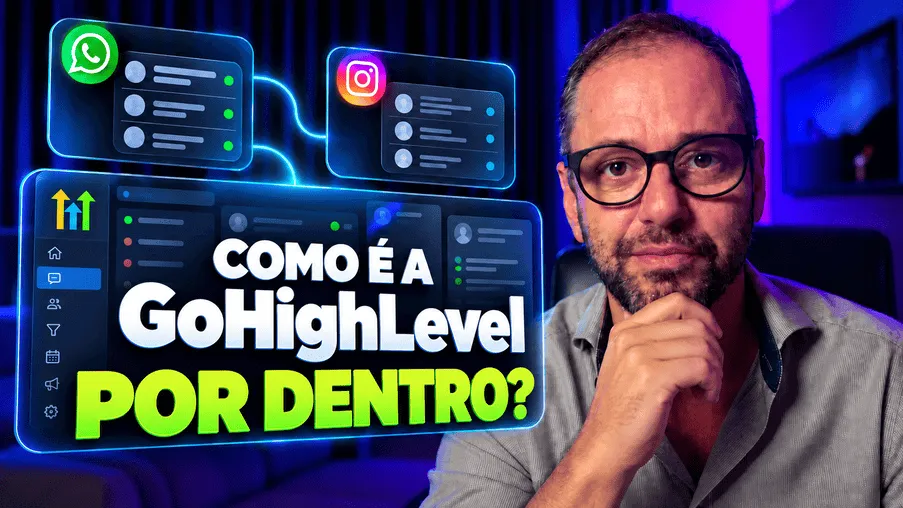 Como funciona a GoHighLevel por dentro? Conheça na prática